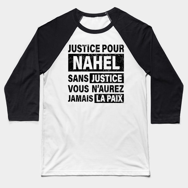 Justice Pour Nahel Baseball T-Shirt by CF.LAB.DESIGN